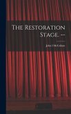 The Restoration Stage. --