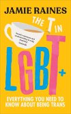 The T in LGBT (eBook, ePUB)