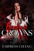 Broken Crowns: Kingdom of Lies & Truths Book One (eBook, ePUB)