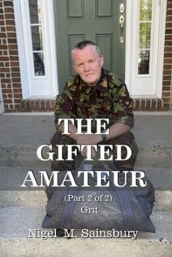 The Gifted Amateur (Part 2 of 2) (eBook, ePUB) - Sainsbury, Nigel M