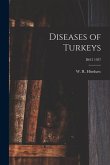 Diseases of Turkeys; B613 1937