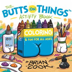 The Butts on Things Activity Book - Cook, Brian