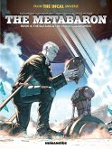 The Metabaron Book 4: The Bastard and the Proto-Guardianess