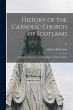 History of the Catholic Church of... - Bild 1