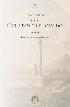 Ocultando el olvido - Di Leo, Stefania