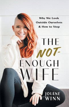 The Not-Enough Wife - Winn, Jolene