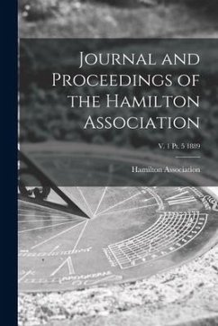 Journal and Proceedings of the Hamilton Association; v. 1 pt. 5 1889