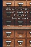 Jaina Monuments and Places of First Class Importance