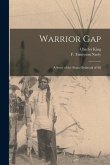 Warrior Gap: a Story of the Sioux Outbreak of '68