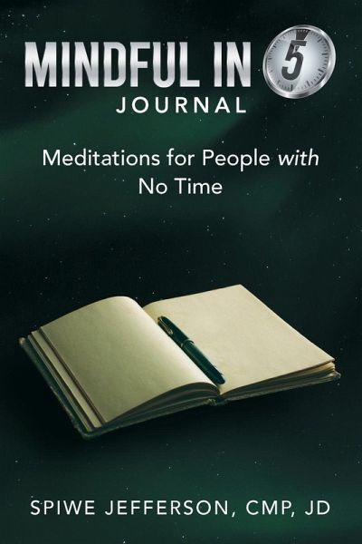 Mindful in 5 Journal Mindful in 5 Journal