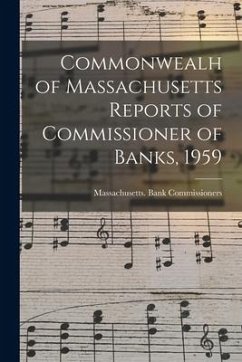 Commonwealh of Massachusetts Reports of Commissioner of Banks, 1959