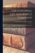 The Colonial Life Assurance Company... - Bild 1
