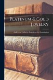 Platinum & Gold Jewelry
