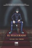 El Fulgurado