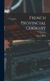 French Provincial Cookery