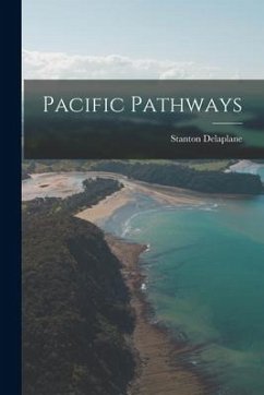 Pacific Pathways - Delaplane, Stanton