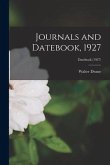 Journals and Datebook, 1927; Datebook (1927)