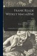 Frank Reade Weekly Magazine: Containing... - Bild 1