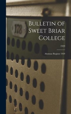 Bulletin of Sweet Briar College - Anonymous
