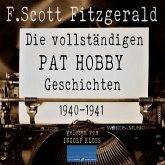 Die vollständigen Pat Hobby Geschichten (1940-1941) (MP3-Download)