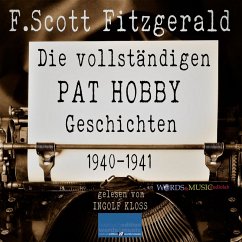 Die vollständigen Pat Hobby Geschichten (1940-1941) (MP3-Download) - Fitzgerald, F. Scott
