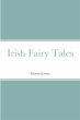 Irish Fairy Tales - Bild 1