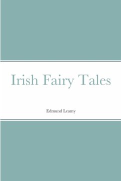 Irish Fairy Tales - Leamy, Edmund