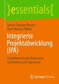 Integrierte Projektabwicklung (IPA) (eBook, PDF)