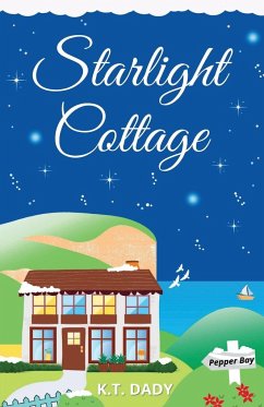 Starlight Cottage - Dady, K. T.