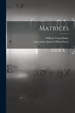 Matrices - Parker, William Vann