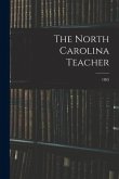 The North Carolina Teacher; 1885