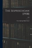 The Sesprischoan [1958]; 1958