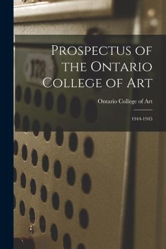 Prospectus of the Ontario College of Art: 1944-1945