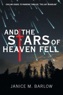 And the Stars of Heaven Fell - Barlow, Janice M.