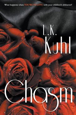 Chasm - Kuhl, L. K.
