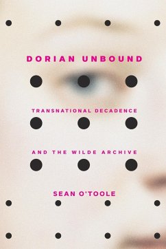 Dorian Unbound - O'Toole, Sean (City University of New York, Baruch College)