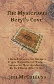 Thy Mysterious Beryl's Cove