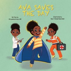 Ava Saves The Day - Grays, Breyanna