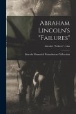 Abraham Lincoln's "failures"; Lincoln's "Failures" - Lists