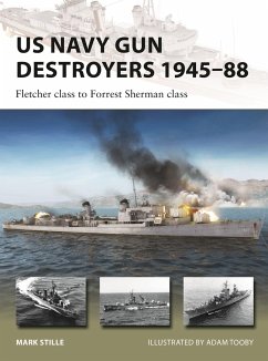 US Navy Gun Destroyers 1945-88 - Stille, Mark