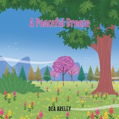 A Peaceful Breeze - Areley, Dea