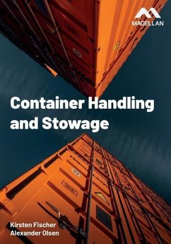 Container Handling and Stowage - Olsen, Alexander Arnfinn; Fischer, Kirsten