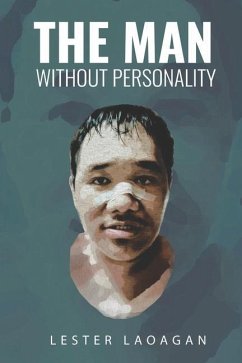 The Man Without Personality - Laoagan, Lester