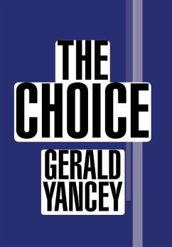 The Choice - Yancey, Gerald