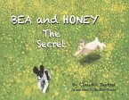 Bea and Honey the Secret: A Pet Loss Book