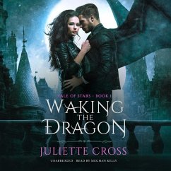 waking the dragon juliette cross