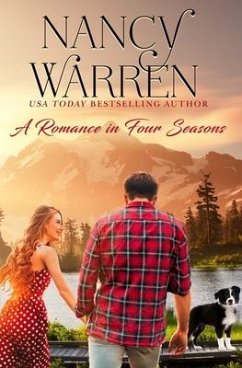 A Romance in Four Seasons: A feel-good contemporary love story - Warren, Nancy