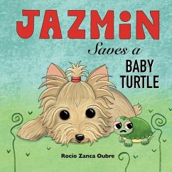 Jazmin Saves a Baby Turtle - Oubre, Rocío Zanca