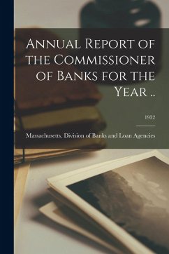 Cover Annual Report of the Commissioner of Banks for the Year ..; 1932