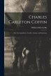 Charles Carleton Coffin: War... - Bild 1